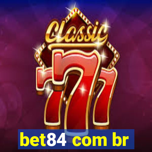 bet84 com br